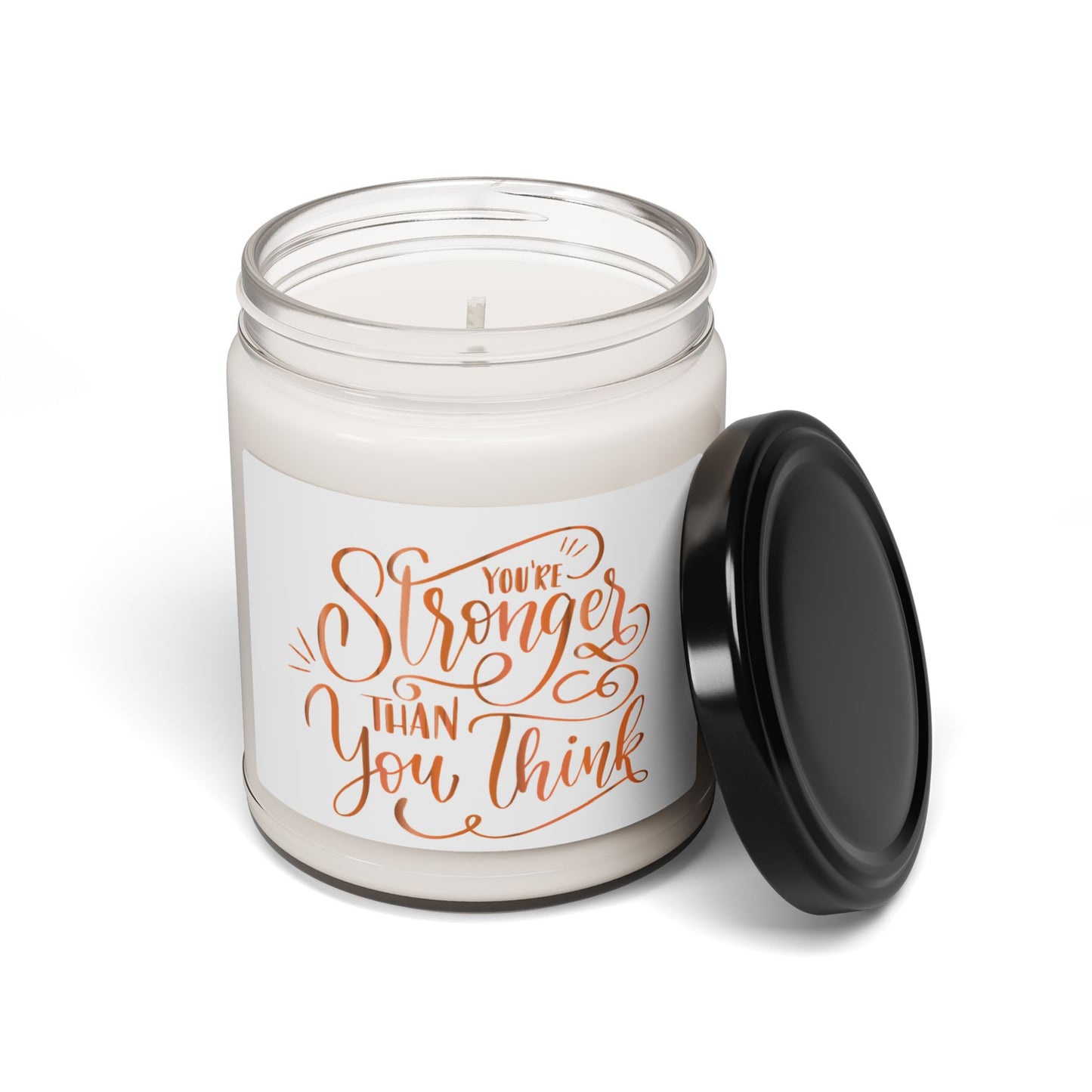 Inspirational Scented Soy Candle - "You're Stronger Than You Think" - Aromatherapy Gift