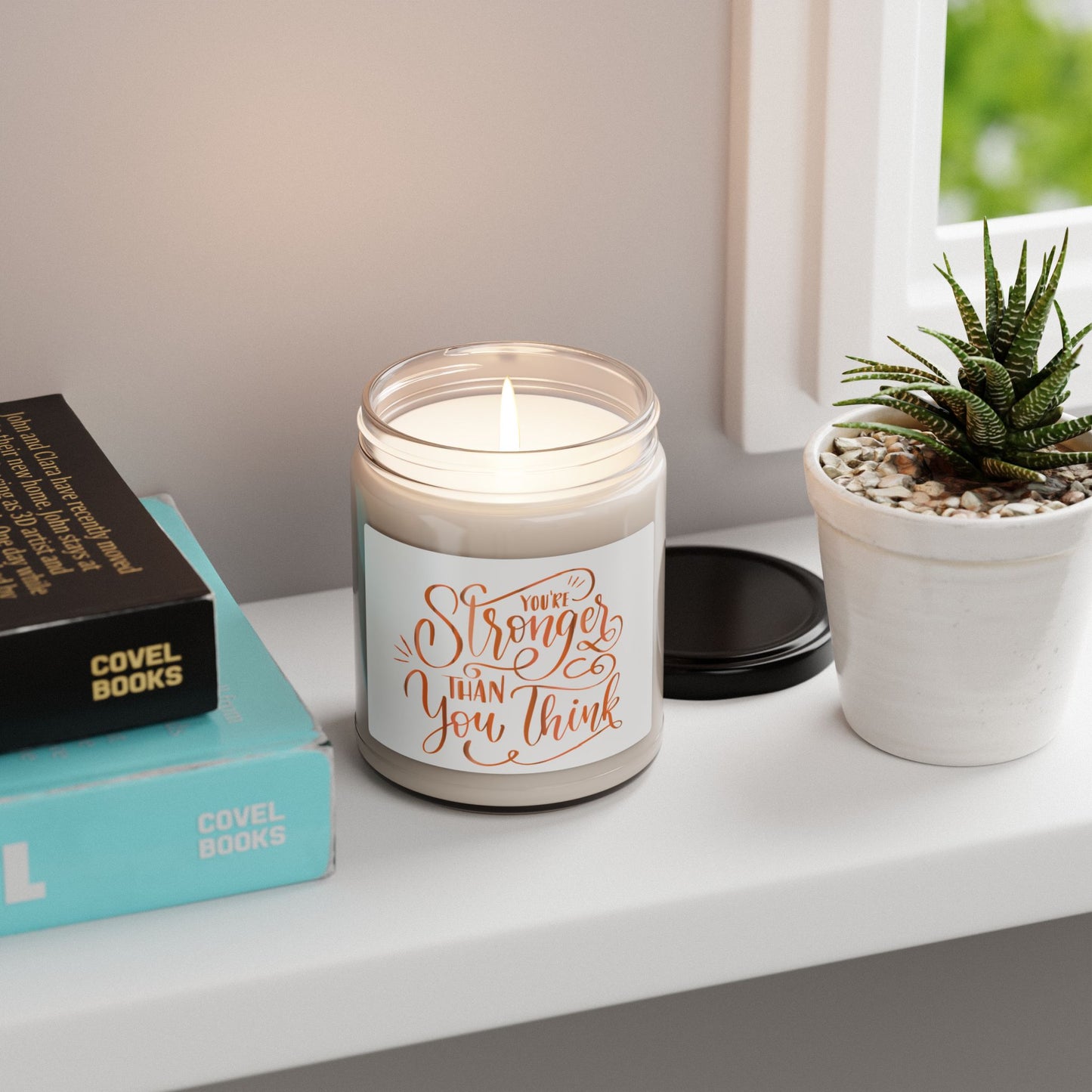 Inspirational Scented Soy Candle - "You're Stronger Than You Think" - Aromatherapy Gift