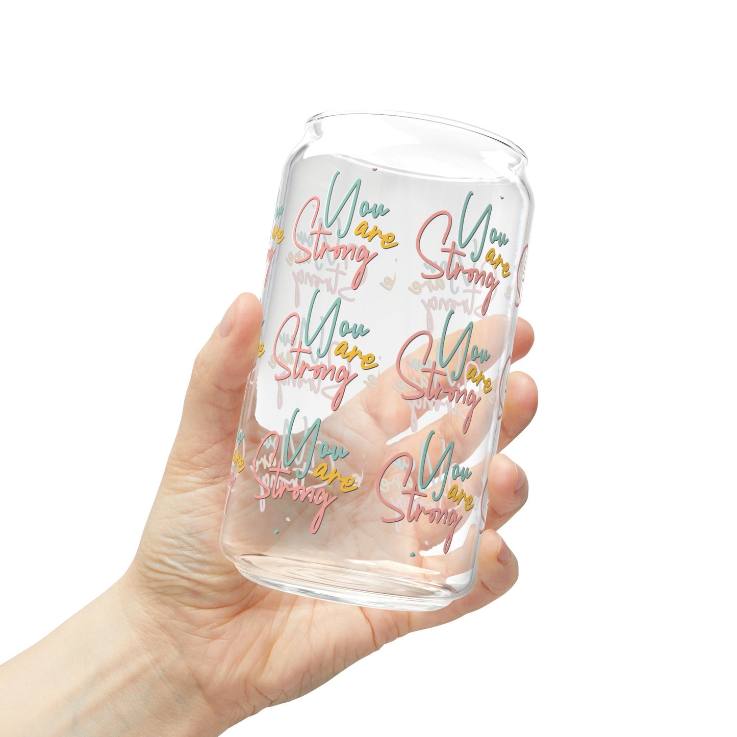 Inspirational Sipper Glass 16oz - 'You Are Strong'